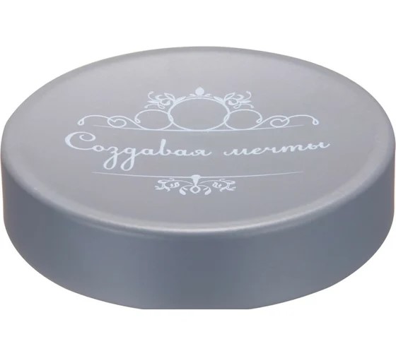 Мыльница настольная, серая, Создавая мечты